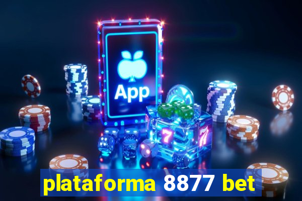 plataforma 8877 bet